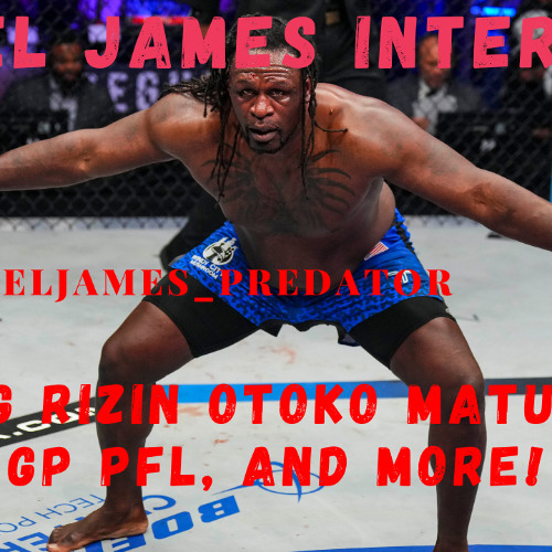 Daniel James ダーニエル・ジェームズ RIZIN Otoko Matsuri Interview | "Expect heavy hands! Come ready to fight!"