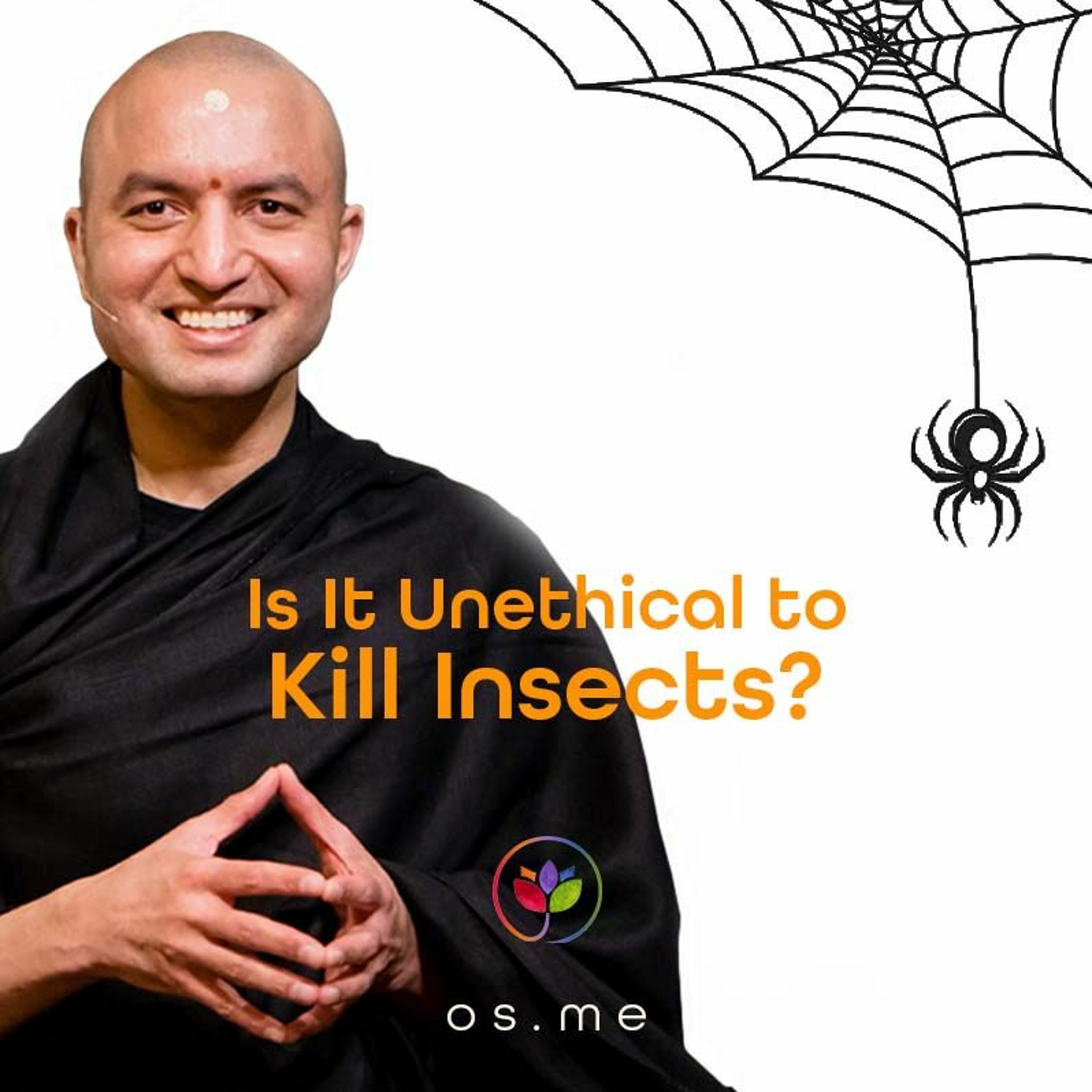 Is It Unethical to Kill Insects - Om Swami [English]