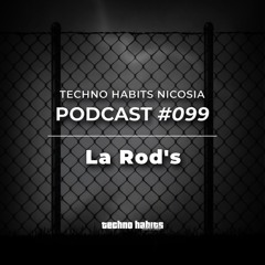 THN Podcast 099 - La Rod's