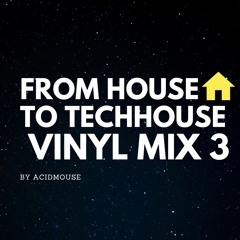 Acidmouse House to Techhouse Mix3