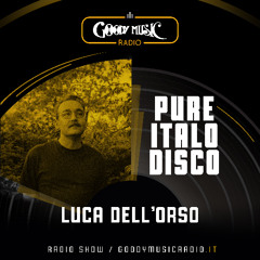 Goody Music Radio - Pure Italo Disco - Luca Dell'Orso