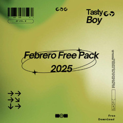 Tasty Boy Free Pack Febrero 2025 (DOWNLOAD)