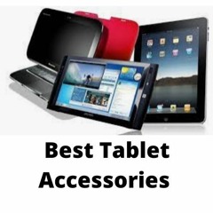 Best Tablet Accessories #digitaldebashreedutta