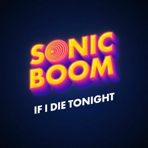 If I Die Tonight by Andrew Huang and Rob Scallon