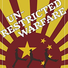 [Download] PDF 📕 Unrestricted Warfare: China's Master Plan to Destroy America by  Qi