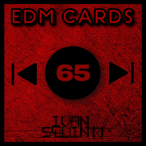 Ivan Squintt EDM Cards #65