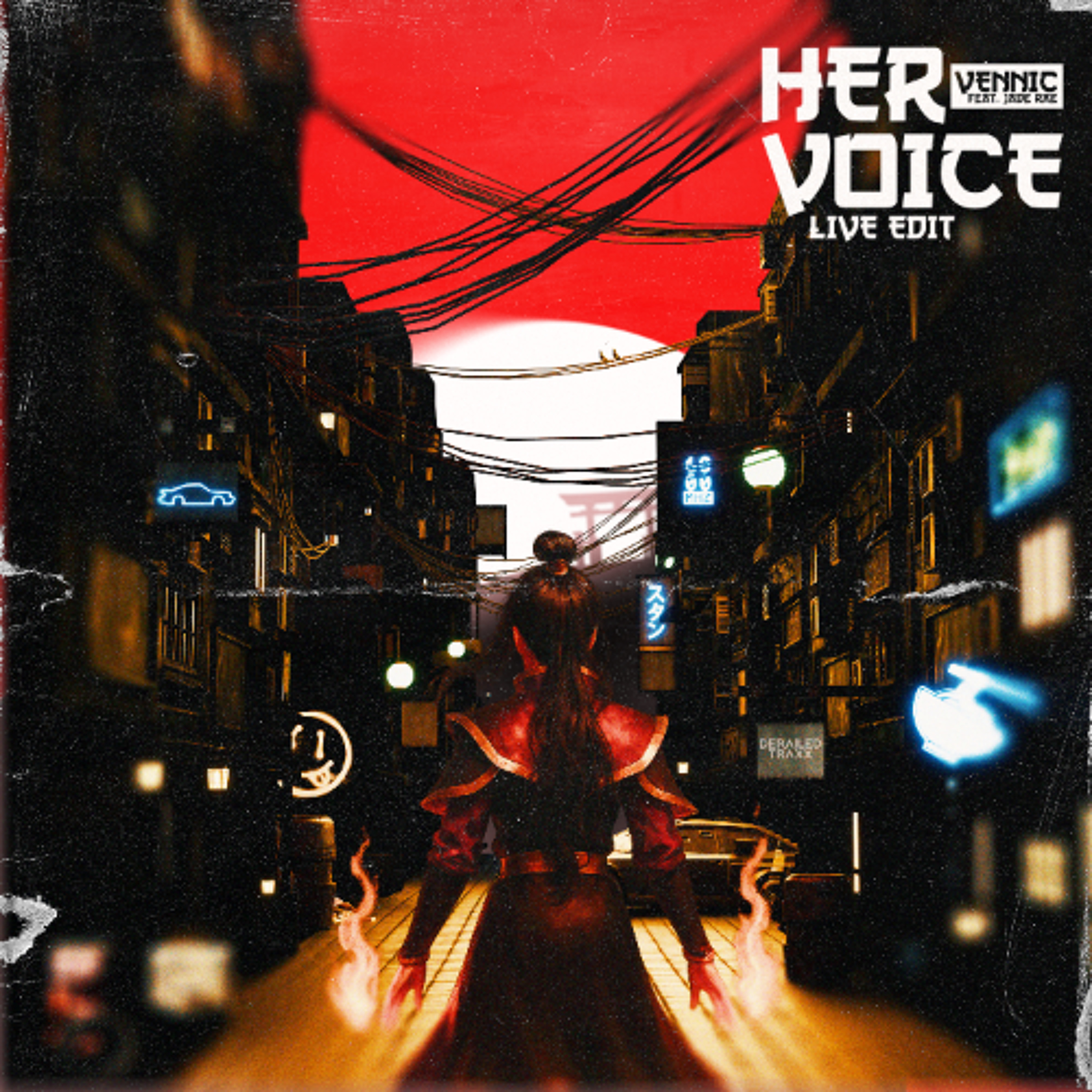 VENNIC - Her Voice (feat. Jade Rae) [Live Edit] [Derailed Traxx]