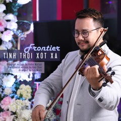 Tình Thôi Xót Xa [Frontier] (instrumental)