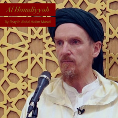 Al Hamdiyyah - Naat Al Baratina - Shaykh Abdal Hakim Murad