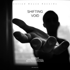 Shifting Void