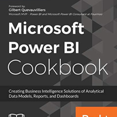 Get PDF ✏️ Microsoft Power BI Cookbook: Creating Business Intelligence Solutions of A