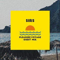 PLEASURE VOYAGE ≈ GUEST MIX 12 ≈ SIRS
