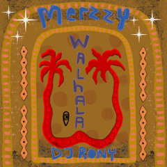 Merzzy & DJ Rony - Walhala (Extended Mix)
