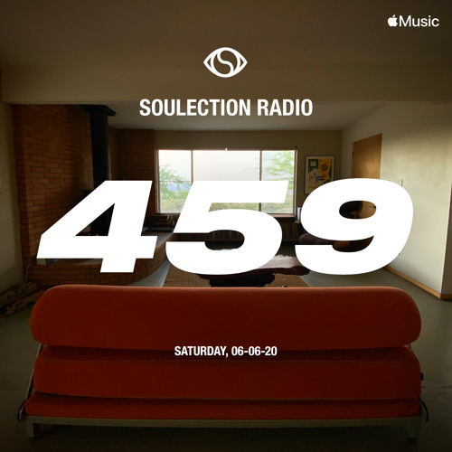 Soulection Radio Show #459