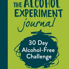 PDF The Alcohol Experiment Journal