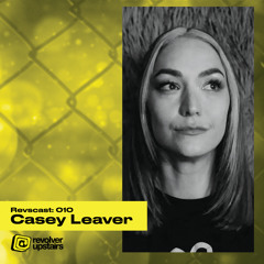 Revscast 010: Casey Leaver