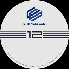 CHIP12 Erhalder - Chip Stress 12 A (Original Mix)