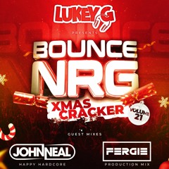 Lukey G - Bounce Nrg 21 Ft Guest Mix's Fergie & John Neal