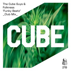 THE CUBE GUYS & FOLKNESS 'Funky Beatz' (CUT) - OUT NOW on BEATPORT !