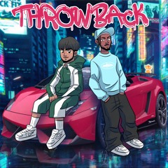 Throwback (feat. Rkenzo)