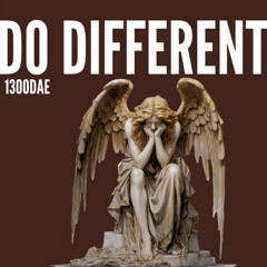 1300Dae - Do Different