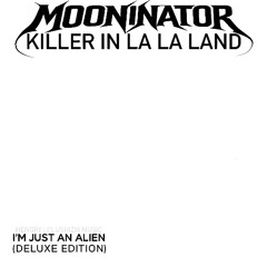 IM THE MOONINATOR