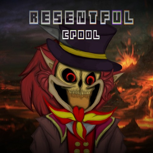 Stream RESENTFUL - Lord X Wrath by Cr00L