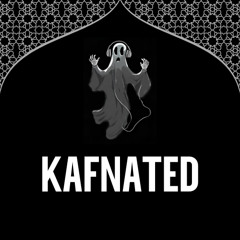 Kafnated - Episode 09  - Benebe (Guest Mix)