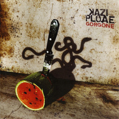 Kazi Ploae - Gorgone (2007) - Antimaterie