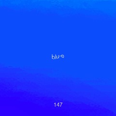 Untitled 909 Podcast 147: blu-e