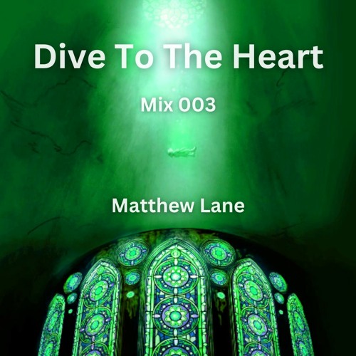 Dive To The Heart 003 [Deep, Dark, Progressive, Melodic]