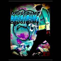 DRŪGż Øñ Mę (prod. SAVEMESYLER)