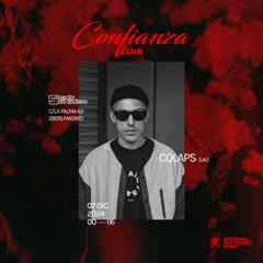 Colaps x Confianza Club at @Cafe La Palma Club - Madrid (07.12.2024)