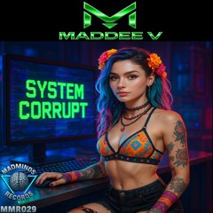 System Corrupt (Original Mix)