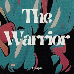 The Warrior
