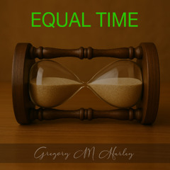Equal Time / Written and sung by Doug McCourtney