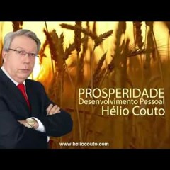 DINHEIRO E PROSPERIDADE Desenvolvimento Pessoal por Hélio Couto