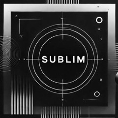 Sublim - Stereophobic Own Productions