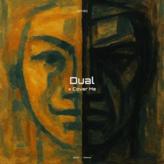 Dual x Cover Me / NA•RO Mash