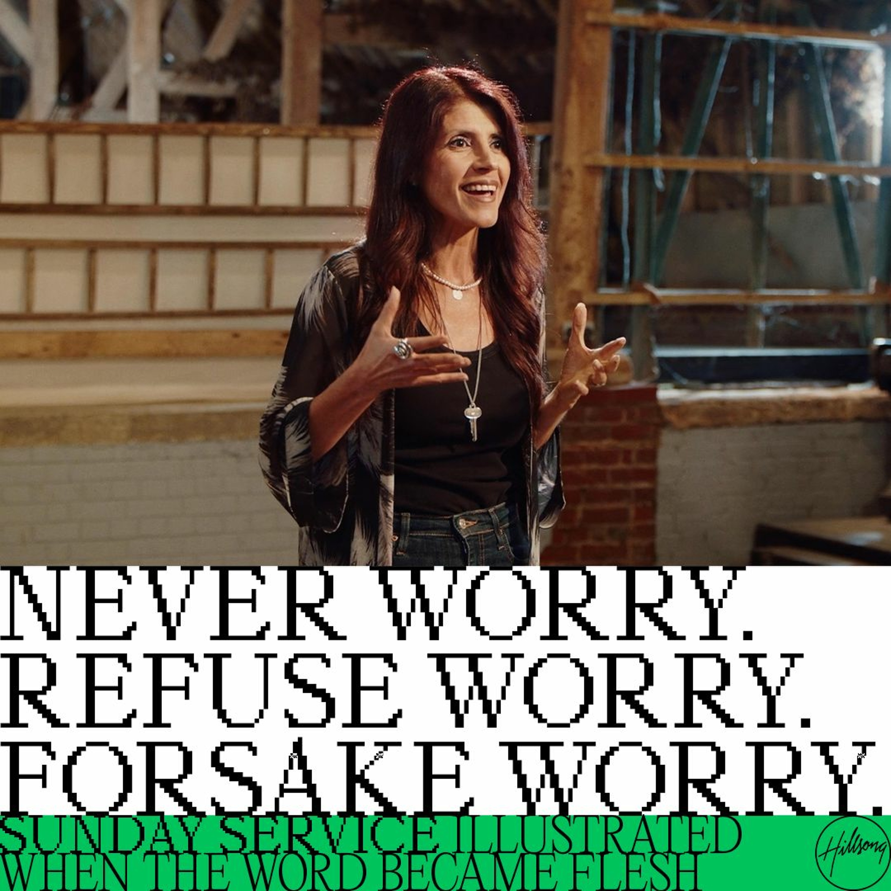Never Worry. Refuse Worry. Forsake Worry. - Julie Galanti