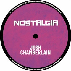 Josh Chamberlain - Nostalgia (FREE DOWNLOAD)