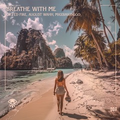 Breathe With Me