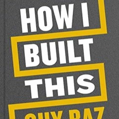 #149 How I Built This