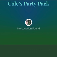 ICANTFINDCOLE’s Party Pack