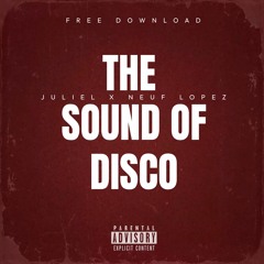 Joachim Garraud - The Sound Of Disco (Juliel X Neuf Lopez Private Remix) FREE DOWNLOAD