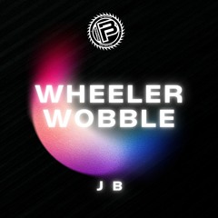 jB - Wheeler Wobble [Free Download] | BPNZ