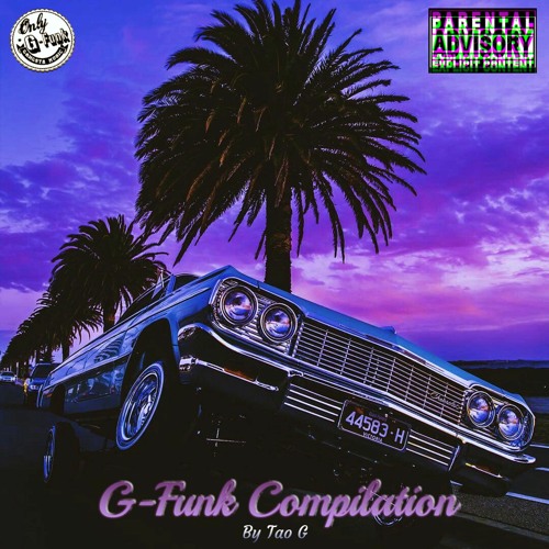 ファッションシーンで話題のこれから流行るブランド12選 to Listen | Playaz G-Funk Stream G​-​Funk Tao by Compilation 洋楽