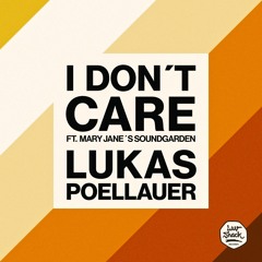 Lukas Poellauer - I Don't Care feat. Mary Jane's Soundgarden | LUV036-1