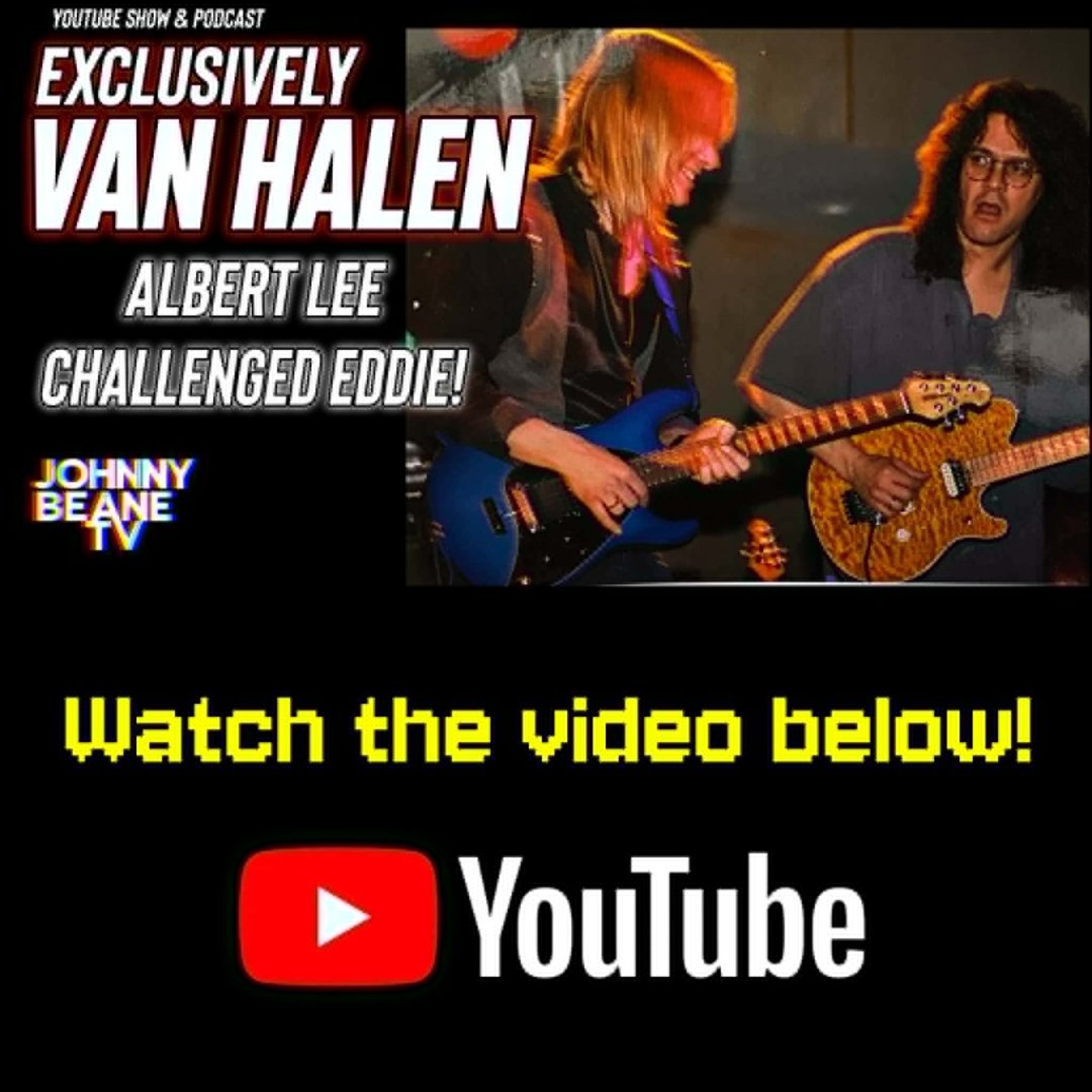Eddie Van Halen Said “I Can’t Play That!” — Then Albert Lee Challenged Him! episode artwork