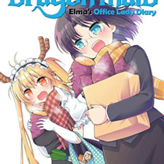 free EBOOK 💕 Miss Kobayashi's Dragon Maid: Elma's Office Lady Diary Vol. 6 by  Coolk